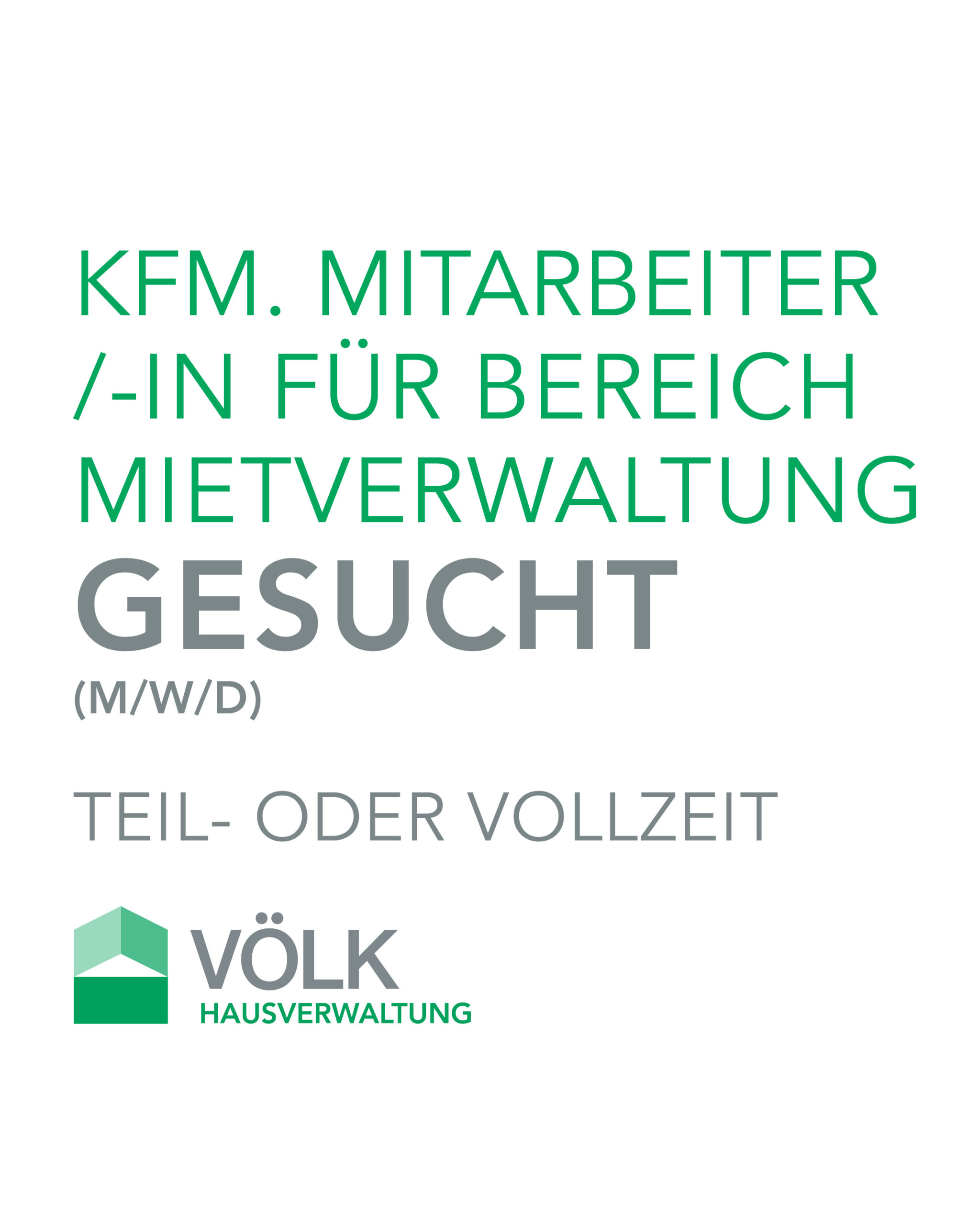 Jetzt bewerben! Kaufmännischer Mitarbeiter (m/w/d) für den Bereich Mietverwaltung